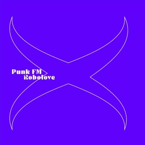 Cavendish Alternative presents Punk FM: Robolove