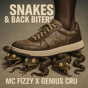 Snakes & Back Biters (Extended Edit)