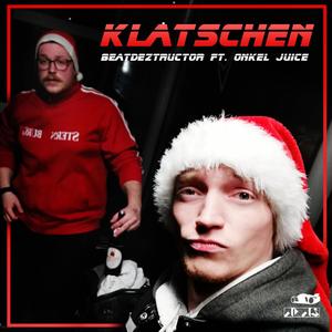 Klatschen (feat. Onkel Juice)