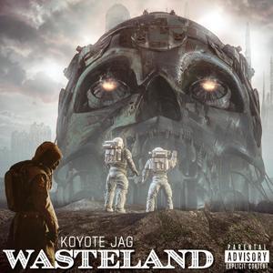 Wasteland (Explicit)