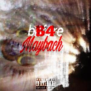 B4 Maybach (Explicit)