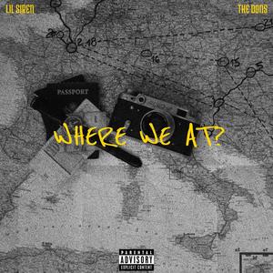 WHERE WE AT? (feat. The Dons) [Explicit]