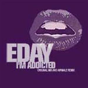 Eday - I'm Addicted (Airmail Remix)
