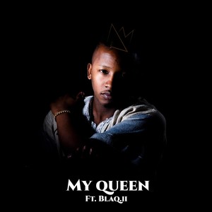 My Queen (Explicit)