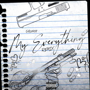 My Everything (Remix|Explicit)