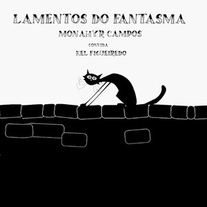 Lamentos do Fantasma