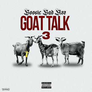 Goat Talk 3 (Explicit)