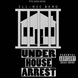 Under House Arrest (Explicit)