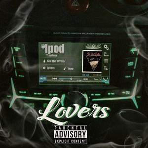 Lovers (Explicit)