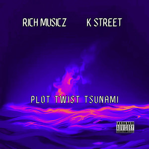 Plot Twist Tsunami (Explicit)