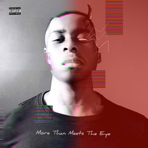 More Than Meets the Eye (Explicit)