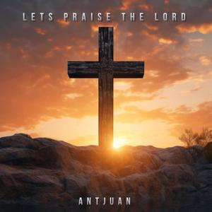 Lets praise the Lord (Radio Edit)