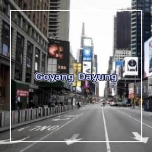 Goyang Dayung (Explicit)