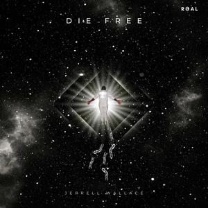 DIE FREE