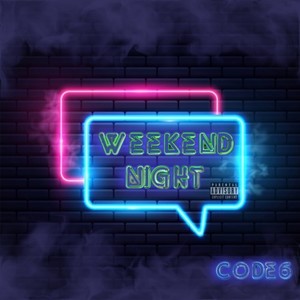 WEEKEND NIGHT (Explicit)