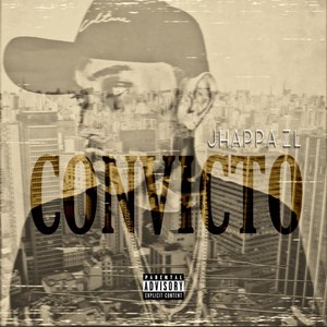 Convicto (Explicit)