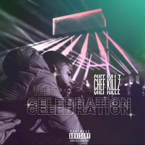 The celebration (Explicit)