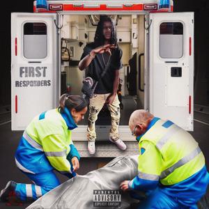 First Responders (Explicit)