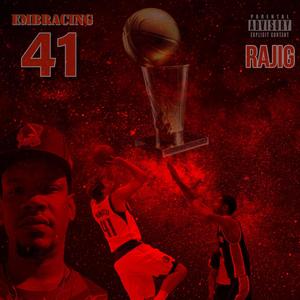 Rajig - Embracing 41 (Explicit)