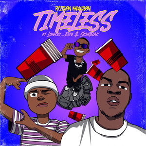 Timeless (Explicit)