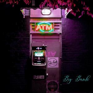 Big Bank (feat. BxbNvrley1000 & Bob Narley) (Based Freestyle) (Explicit)