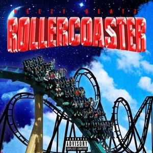 ROLLERCOASTER (Explicit)