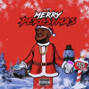 MERRY PERCSTMAS (Explicit)