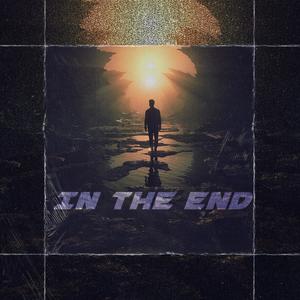 IN THE END