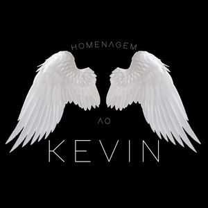 Homenagem ao Kevin