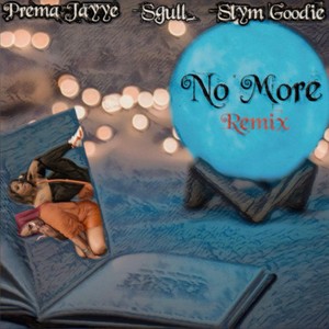 No More (feat. SGULL) [Remix] [Explicit]