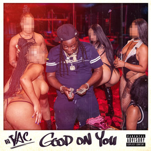 Good on You (Explicit)