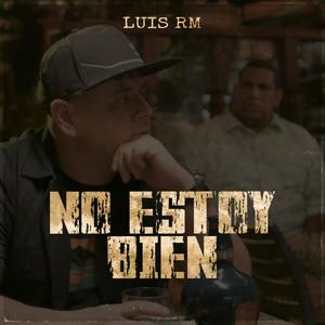 No Estoy Bien