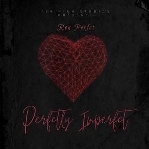 Perfctly Imperfct (Explicit)