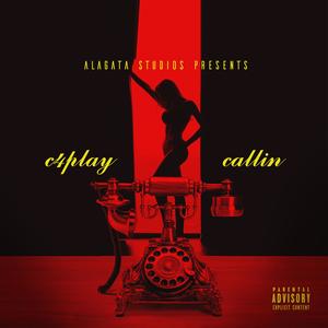 Callin' (Explicit)