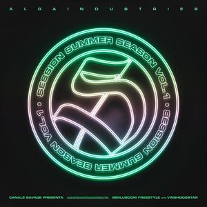 SESSION SUMMER SEASON VOL.1.11 - Berlusconi Freestyle (feat. VinsHoodStar) (Explicit)