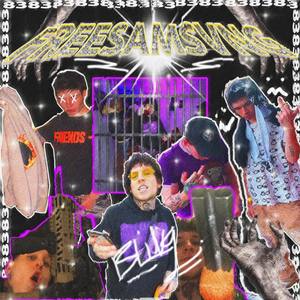 FREESAMSVNG(feat. Samsvng Bling) (Explicit)