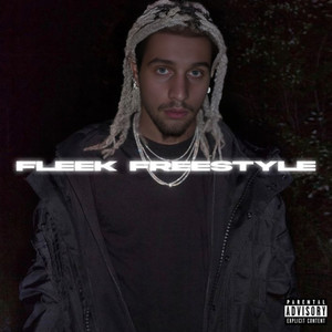 FLEEK FREESTYLE (Explicit)