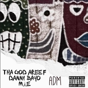 A.D.M. Vol1. (Explicit)