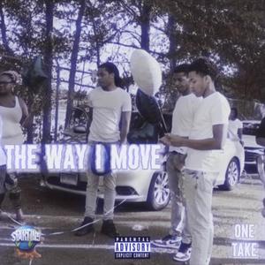 The Way I Move (Explicit)