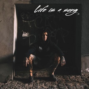 Life Is a Song (Explicit)