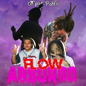 Flow Absurdo (Explicit)