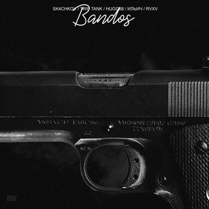 Bandos (Explicit)