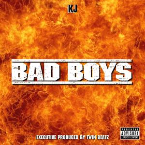 BAD BOYS (Explicit)