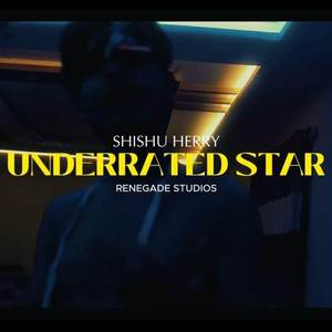 Underrated Star (Explicit)