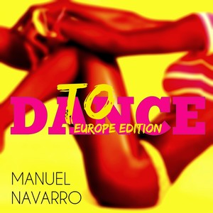 To Dance (Europe Edition)