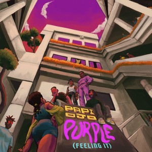 Purple (Feeling It) [Explicit]