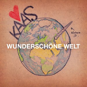 Wunderschöne Welt (Super Super RMX)