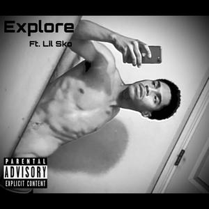 Explore (Explicit)