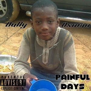 Painful Days (Explicit)