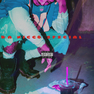 DOHZE - Da Nicco Special (Explicit)